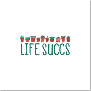 Life Sucks Posters and Art